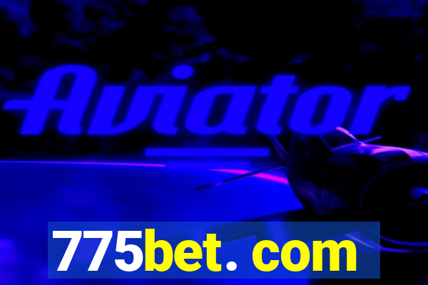 775bet. com